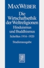Max Weber-Studienausgabe : Band I/20: Die Wirtschaftsethik der Weltreligionen II. Hinduismus und Buddhismus 1916-1920 - Book