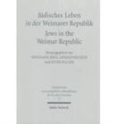 Judisches Leben in der Weimarer Republik /Jews in the Weimar Republic - Book