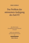 Das Problem der autonomen Auslegung des EuGVU - Book