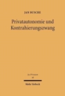 Privatautonomie und Kontrahierungszwang - Book