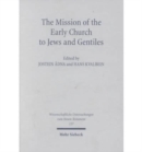 The Mission of the Early Church to Jews and Gentiles - Book