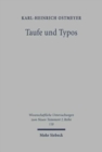 Taufe und Typos : Elemente und Theologie der Tauftypologien in 1.Korinther 10 und 1.Petrus 3 - Book