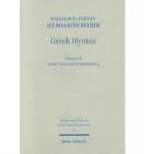 Greek Hymns : Band 2: A Selection of Greek religious poetry from the Archaic to the Hellenistic period - Book