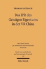 Das IPR des geistigen Eigentums in der VR China - Book