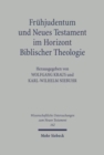 Fruhjudentum und Neues Testament im Horizont Biblischer Theologie : Mit einem Anhang zum Corpus Judaeo-Hellenisticum Novi Testamenti - Book
