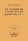 Der Franchisevertrag nach deutschem und niederlandischem Recht - Book
