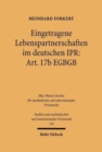 Eingetragene Lebenspartnerschaften im deutschen IPR: Art. 17b EGBGB - Book