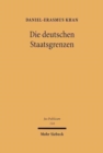 Die deutschen Staatsgrenzen : Rechtshistorische Grundlagen und offene Rechtsfragen - Book
