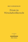 Private im Wirtschaftsvolkerrecht - Book