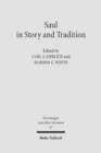 Saul in Story and Tradition - Book