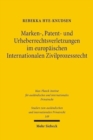 Marken-, Patent- und Urheberrechtsverletzungen im europaischen Internationalen Zivilprozessrecht - Book
