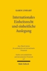 Internationales Einheitsrecht und einheitliche Auslegung - Book