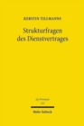 Strukturfragen des Dienstvertrages : Leistungsstorungen im freien Dienstvertrag und im Arbeitsvertrag - Book