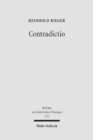 Contradictio : Theorien und Bewertungen des Widerspruchs in der Theologie des Mittelalters - Book