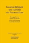 Funktionsfahigkeit und Stabilitat von Finanzmarkten - Book