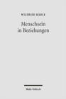 Menschsein in Beziehungen : Studien zur Rechtfertigungslehre und Anthropologie - Book