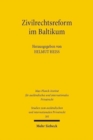 Zivilrechtsreform im Baltikum - Book