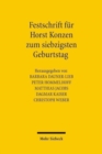 Festschrift fur Horst Konzen zum siebzigsten Geburtstag - Book