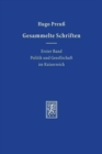 Gesammelte Schriften : Erster Band: Politik und Gesellschaft im Kaiserreich - Book