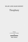 Theophany : The Appearing of God According to the Writings of Johannes Scottus Eriugena - Book