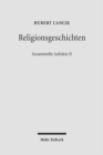 Religionsgeschichten : Romer, Juden und Christen im romischen Reich. Gesammelte Aufsatze II - Book