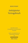 Antizipierter Vertragsbruch : Eine Untersuchung zum deutschen und englischen Recht - Book