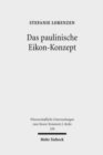 Das paulinische Eikon-Konzept : Semantische Analysen zur Sapientia Salomonis, zu Philo und den Paulusbriefen - Book