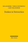 Denken in Netzwerken : Zur Rechts- und Gesellschaftstheorie Karl-Heinz Ladeurs - Book