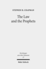 The Law and the Prophets : A Study in Old Testament Canon Formation - Book