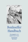 Bonhoeffer Handbuch - Book