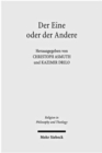 Der Eine oder der Andere : "Gott" in der klassischen deutschen Philosophie und im Denken der Gegenwart - Book
