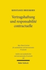 Vertragshaftung und responsabilite contractuelle : Ein Vergleich zwischen deutschem und franzosischem Recht mit Blick auf das Vertragsrecht in Europa - Book
