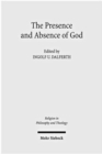 The Presence and Absence of God : Claremont Studies in the Philosophy of Religion, Conference 2008 - Book