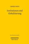Institutionen und Globalisierung : Eine empirische Untersuchung am Beispiel grenzuberschreitender Softwareentwicklungsvertrage - Book