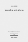 Jerusalem and Athens : Cultural Transformation in Late Antiquity - Book