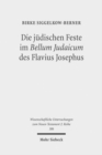 Die judischen Feste im Bellum Judaicum des Flavius Josephus - Book
