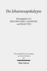 Die Johannesapokalypse : Kontexte - Konzepte - Wirkungen - Book