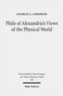 Philo of Alexandria's Views of the Physical World - Book