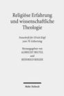 Religioese Erfahrung und wissenschaftliche Theologie : Festschrift fur Ulrich Koepf zum 70. Geburtstag - Book