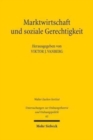 Marktwirtschaft und soziale Gerechtigkeit : Gestaltungsfragen der Wirtschaftsordnung in einer demokratischen Gesellschaft - Book