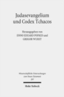 Judasevangelium und Codex Tchacos : Studien zur religionsgeschichtlichen Verortung einer gnostischen Schriftsammlung - Book