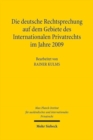 Die deutsche Rechtsprechung auf dem Gebiete des Internationalen Privatrechts im Jahre 2009 - Book