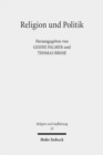 Religion und Politik : Das Messianische in Theologien, Religionswissenschaften und Philosophien des zwanzigsten Jahrhunderts - Book