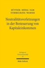 Neutralitatsverletzungen in der Besteuerung von Kapitaleinkommen und deren Wachstumswirkungen : Eine theoretische und empirische Analyse des deutschen Steuersystems - Book