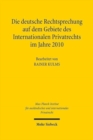 Die deutsche Rechtsprechung auf dem Gebiete des Internationalen Privatrechts im Jahre 2010 - Book