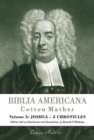 Biblia Americana : America's First Bible Commentary. A Synoptic Commentary on the Old and New Testaments. Volume 3: Joshua - 2 Chronicles - Book
