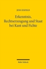 Erkenntnis, Rechtserzeugung und Staat bei Kant und Fichte - Book