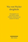 Was vom Wucher ubrig bleibt : Zinsverbote im historischen und interkulturellen Vergleich - Book