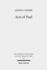 Acts of Paul : The Formation of a Pauline Corpus - Book