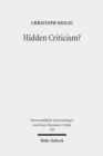 Hidden Criticism? : The Methodology and Plausibility of the Search for a Counter-Imperial Subtext in Paul - Book